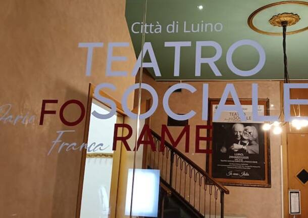 Il Teatro Sociale di Luino intitolato a Dario Fo e Franca Rame
